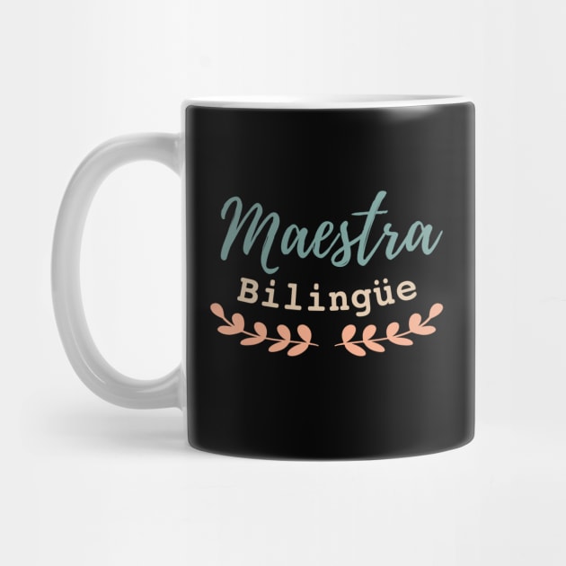 Maestra Bilingüe - Bilingual Teachear by verde